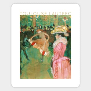 Toulouse Lautrec - The Dance Magnet